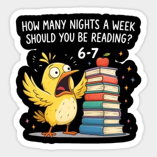 How Many Nights A Week Should You Be Reading 6-7 Sticker